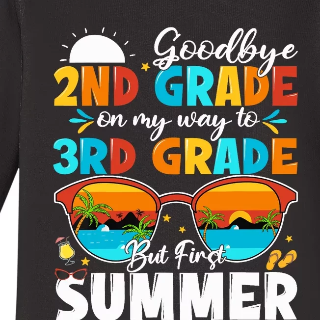 Goodbye 2nd Grade Graduation To 3rd Grade Hello Summer Baby Long Sleeve Bodysuit