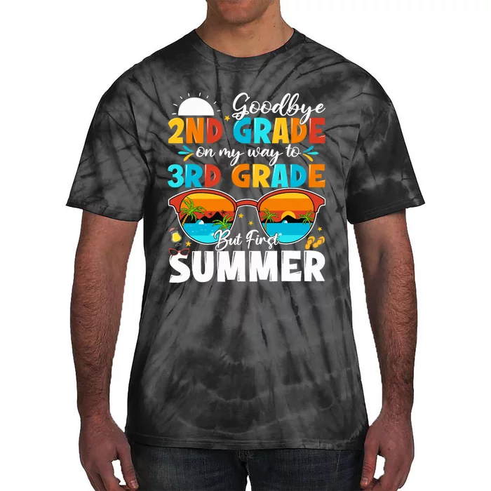 Goodbye 2nd Grade Graduation To 3rd Grade Hello Summer Tie-Dye T-Shirt