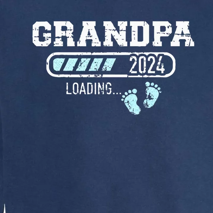 Grandpa 24 Loading For Pregnancy Announcement Garment-Dyed Sweatshirt