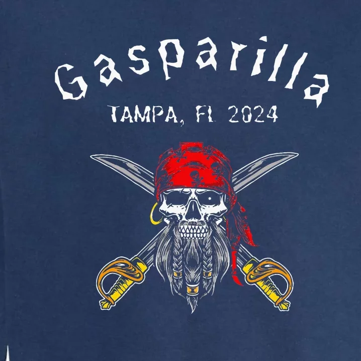 Gasparilla 2024 Priate Festival Tampa Fl Gasparilla Souvenir Garment-Dyed Sweatshirt