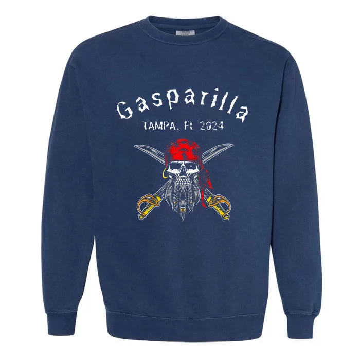 Gasparilla 2024 Priate Festival Tampa Fl Gasparilla Souvenir Garment-Dyed Sweatshirt