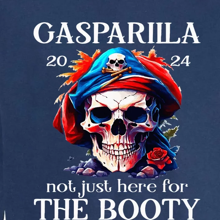 Gasparilla 2024 Pirate Festival Not Just Here For The Booty Garment-Dyed Sweatshirt