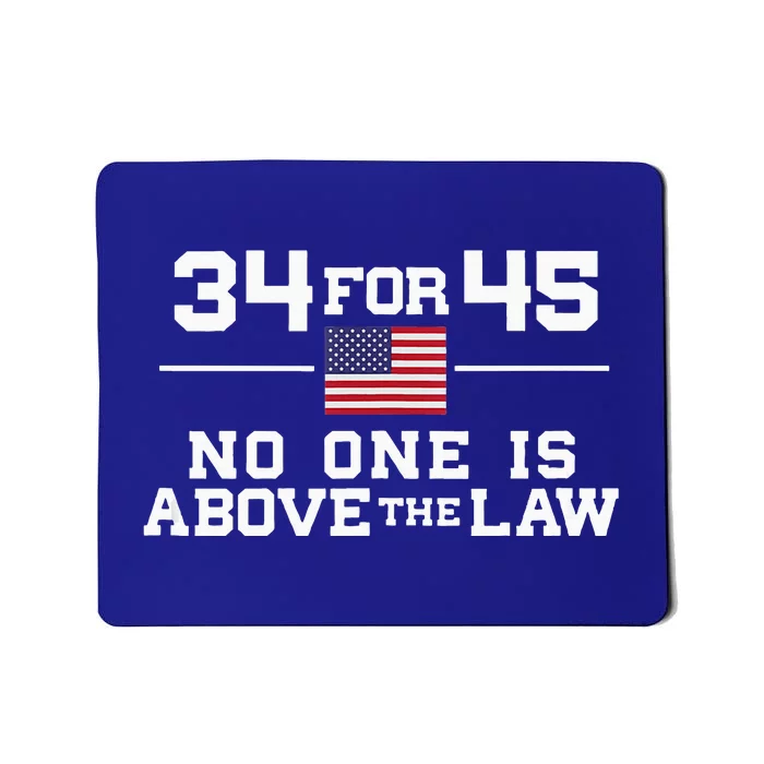 Guilty 34 Counts Of Fraud 34 For 45 Not One Above Law Mousepad