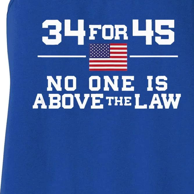 Guilty 34 Counts Of Fraud 34 For 45 Not One Above Law Women's Racerback Tank