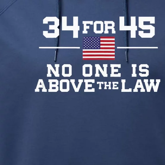 Guilty 34 Counts Of Fraud 34 For 45 Not One Above Law Performance Fleece Hoodie