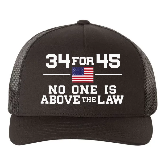 Guilty 34 Counts Of Fraud 34 For 45 Not One Above Law Yupoong Adult 5-Panel Trucker Hat