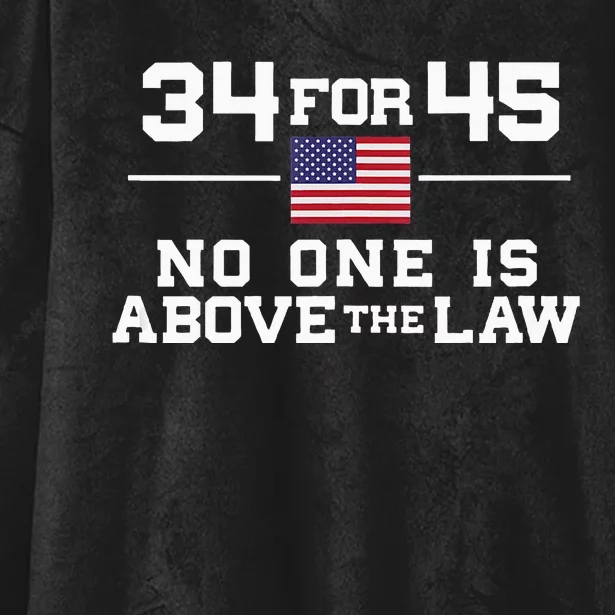 Guilty 34 Counts Of Fraud 34 For 45 Not One Above Law Hooded Wearable Blanket