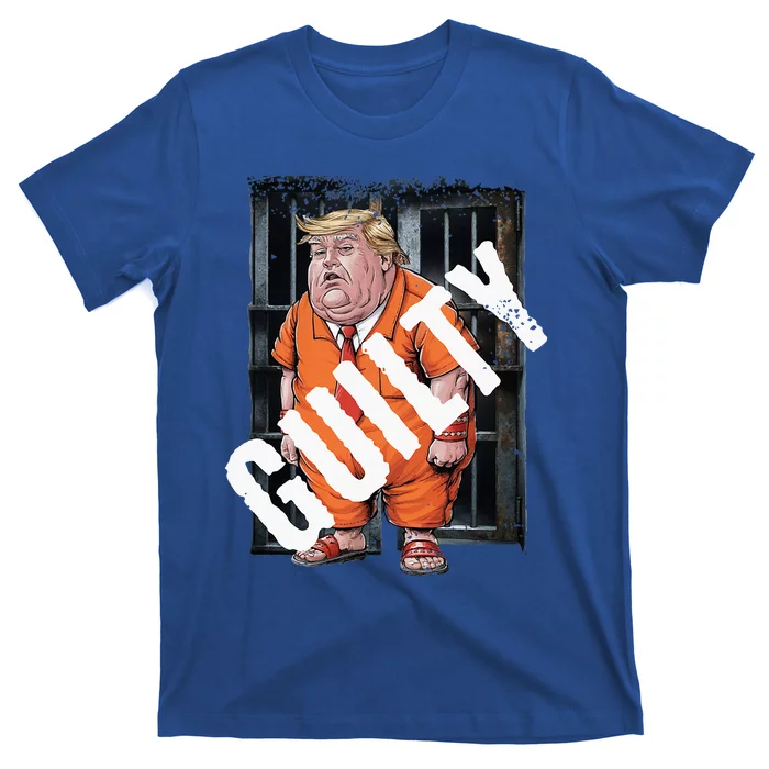 Guilty 34 Felonies 2024 Political Criminal Verdict Liberal T-Shirt