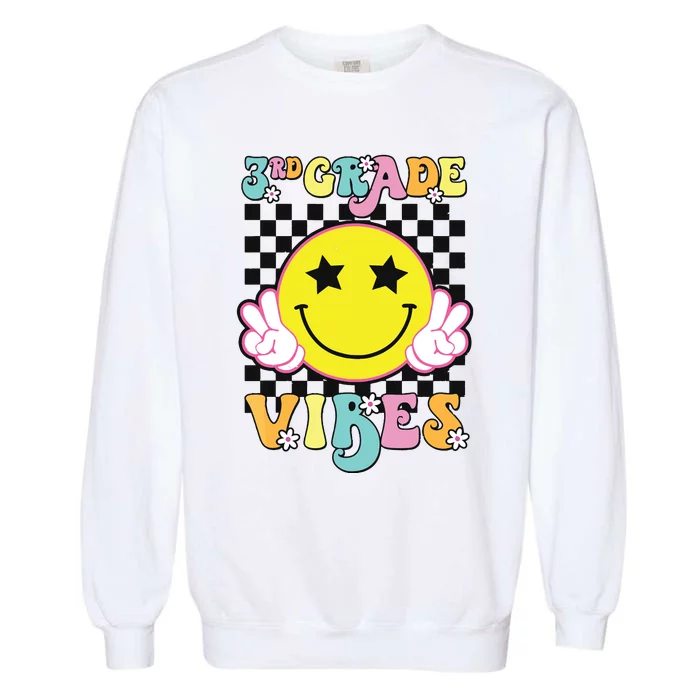 Girl 3rd Grade Vibes Smile Face Back To School Third Grade Garment-Dyed Sweatshirt