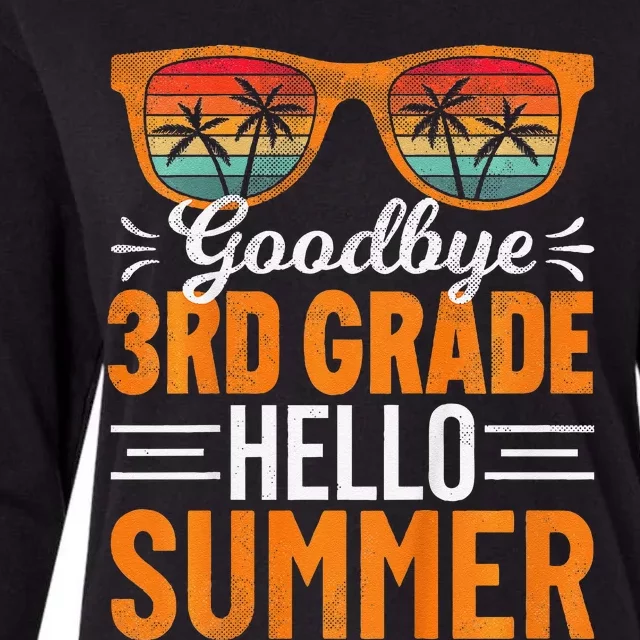 Goodbye 3rd Grade Hello Summer Third Grade Womens Cotton Relaxed Long Sleeve T-Shirt