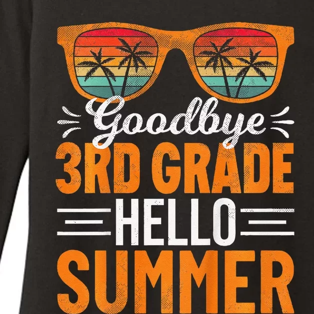 Goodbye 3rd Grade Hello Summer Third Grade Womens CVC Long Sleeve Shirt