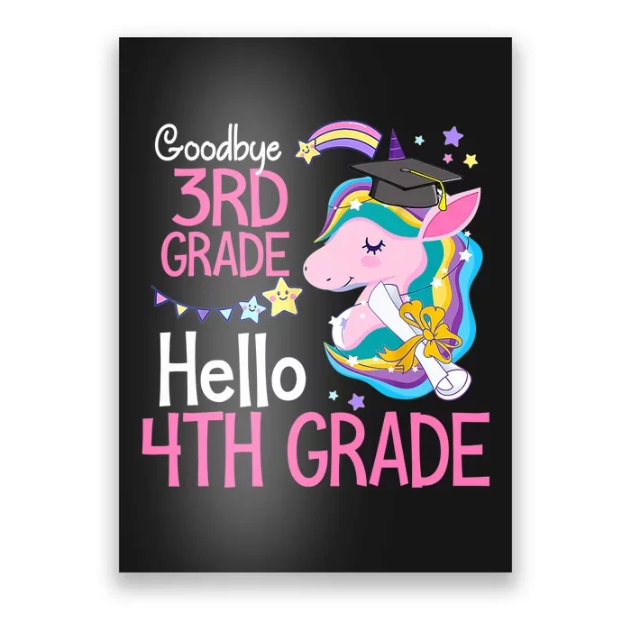 Goodbye 3rd Grade Hello 4th Grade Cute Unicorn Girl Poster