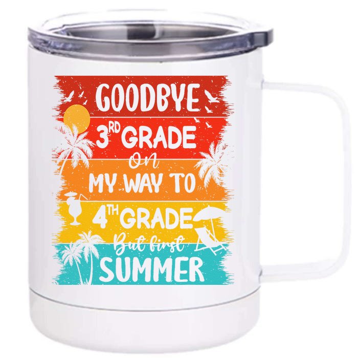 Goodbye 3rd Grade Hello Summer Last Day Of School Graduation Front & Back 12oz Stainless Steel Tumbler Cup