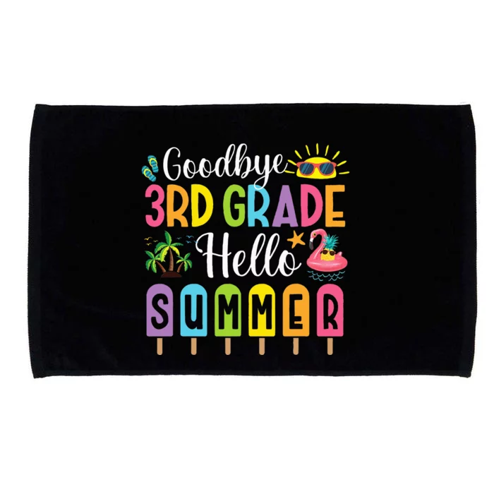 Goodbye 3rd Grade Hello Summer Popsicle Ice Last Day Microfiber Hand Towel