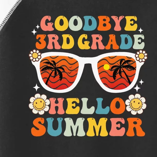 Goodbye 3rd Grade Hello Summer Funny Third Grade Graduate Toddler Fine Jersey T-Shirt