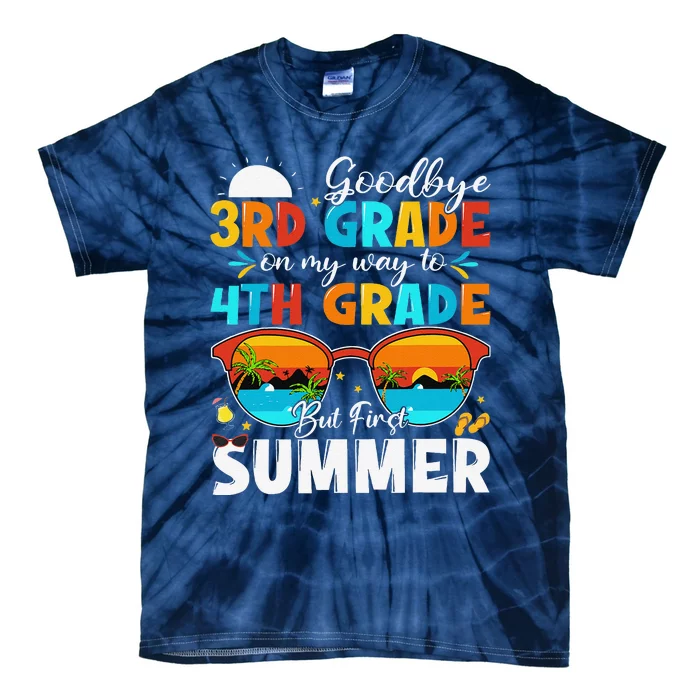 Goodbye 3rd Grade Graduation To 4th Grade Hello Summer Tie-Dye T-Shirt