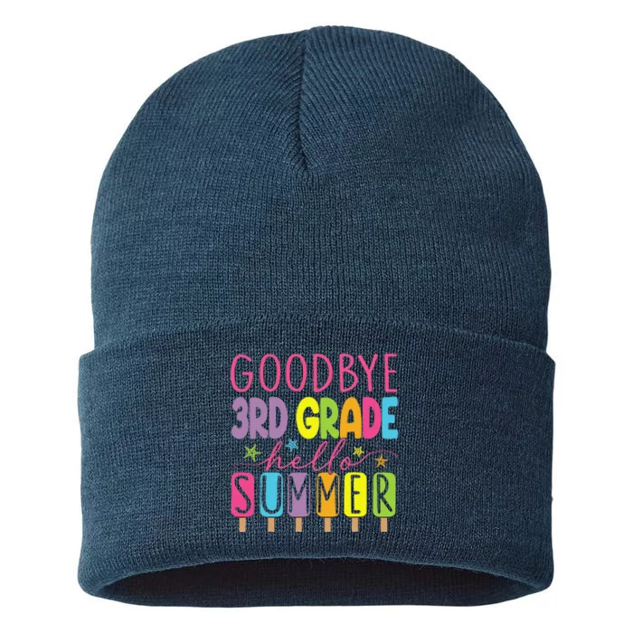 Goodbye 3rd Grade Hello Summer Last Day Of School Graduation Sustainable Knit Beanie