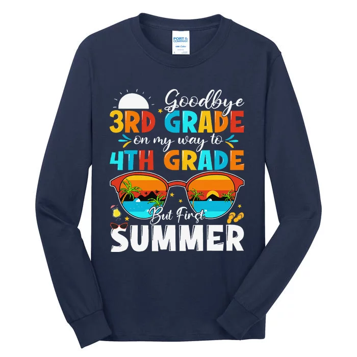 Goodbye 3rd Grade Graduation To 4th Grade Hello Summer Tall Long Sleeve T-Shirt