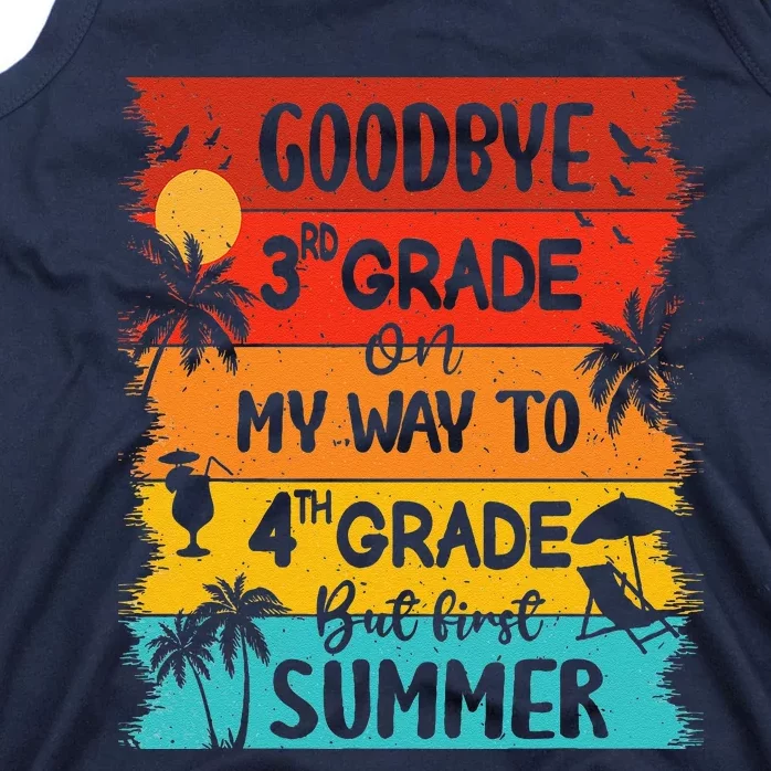 Goodbye 3rd Grade Hello Summer Last Day Of School Graduation Tank Top