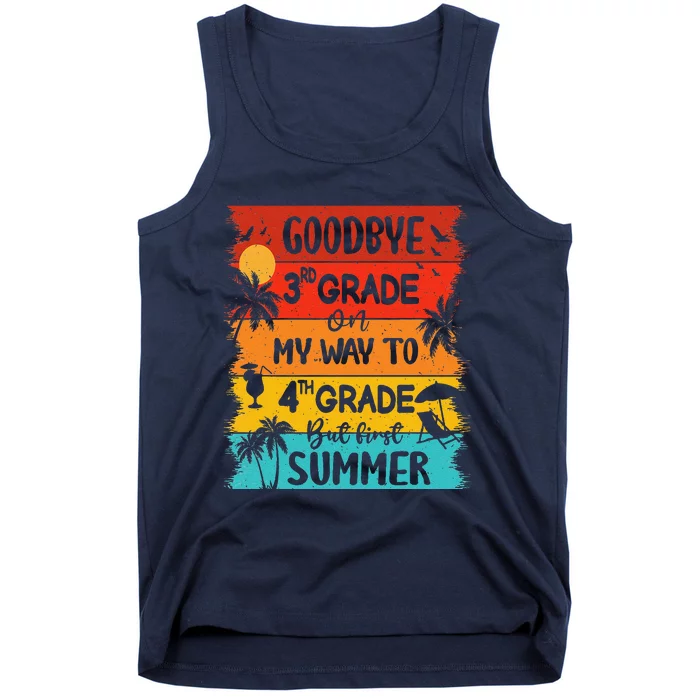 Goodbye 3rd Grade Hello Summer Last Day Of School Graduation Tank Top