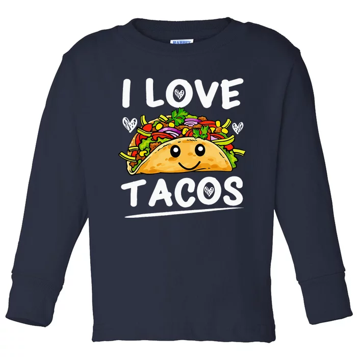 Graphic 365 I Love Tacos Tee Cinco De Mayo Taco Toddler Long Sleeve Shirt