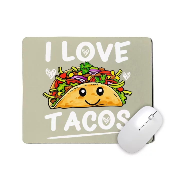 Graphic 365 I Love Tacos Cinco De Mayo Taco Mousepad