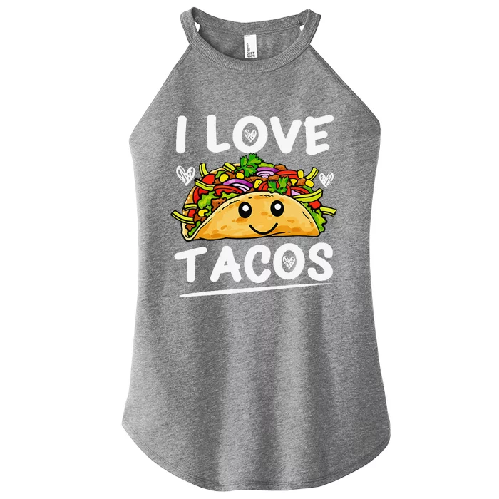 Graphic 365 I Love Tacos Cinco De Mayo Taco Women’s Perfect Tri Rocker Tank