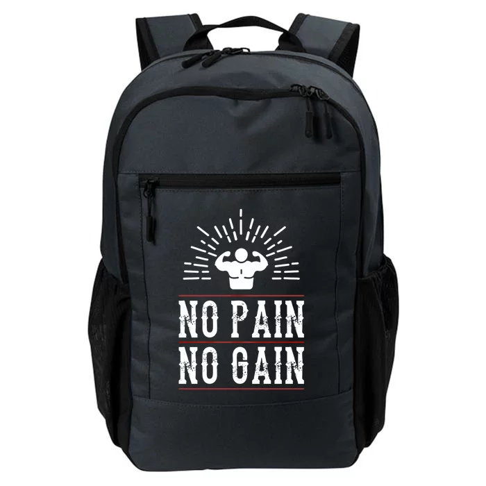 Graphic 365 No Pain No Gain Gym Workout Fitness Funny Humor Gift Daily Commute Backpack