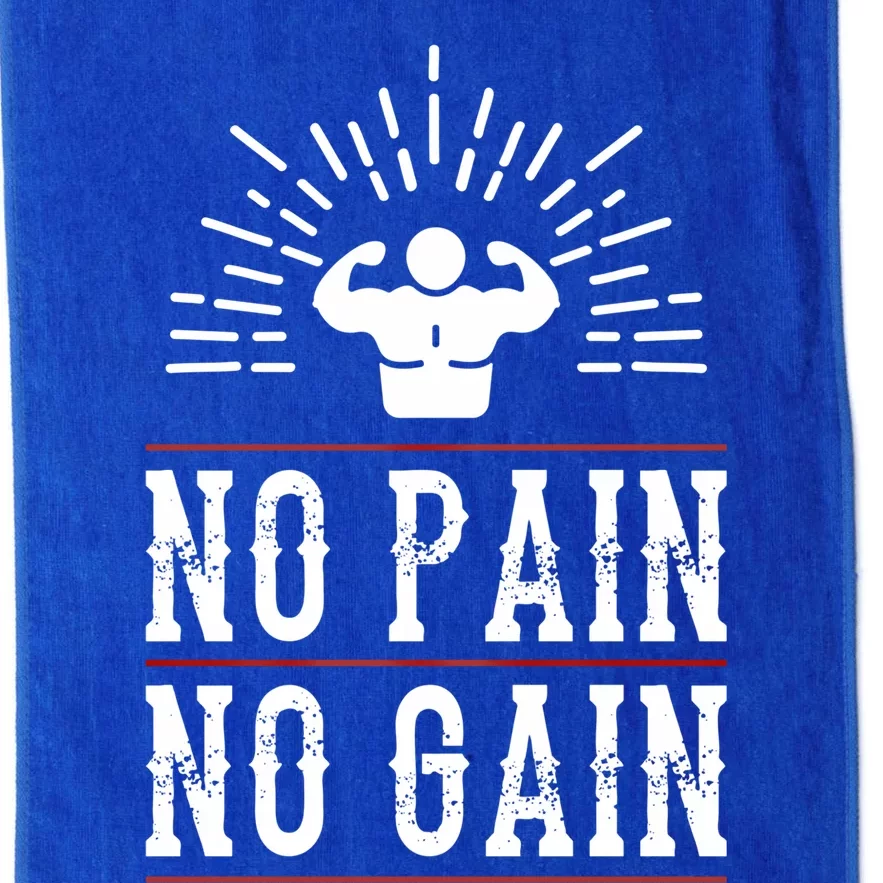 Graphic 365 No Pain No Gain Gym Workout Fitness Funny Humor Gift Platinum Collection Golf Towel