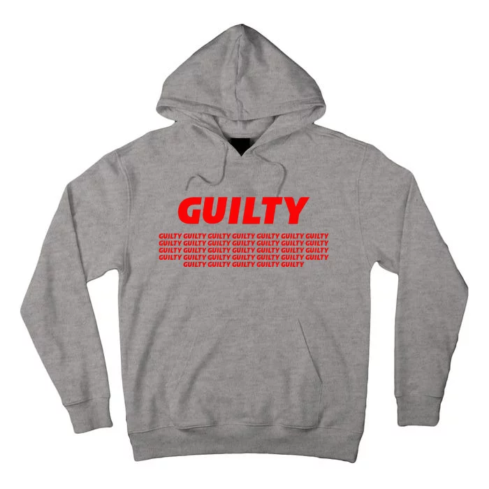 Guilty 34 Times With Red Letters Tall Hoodie