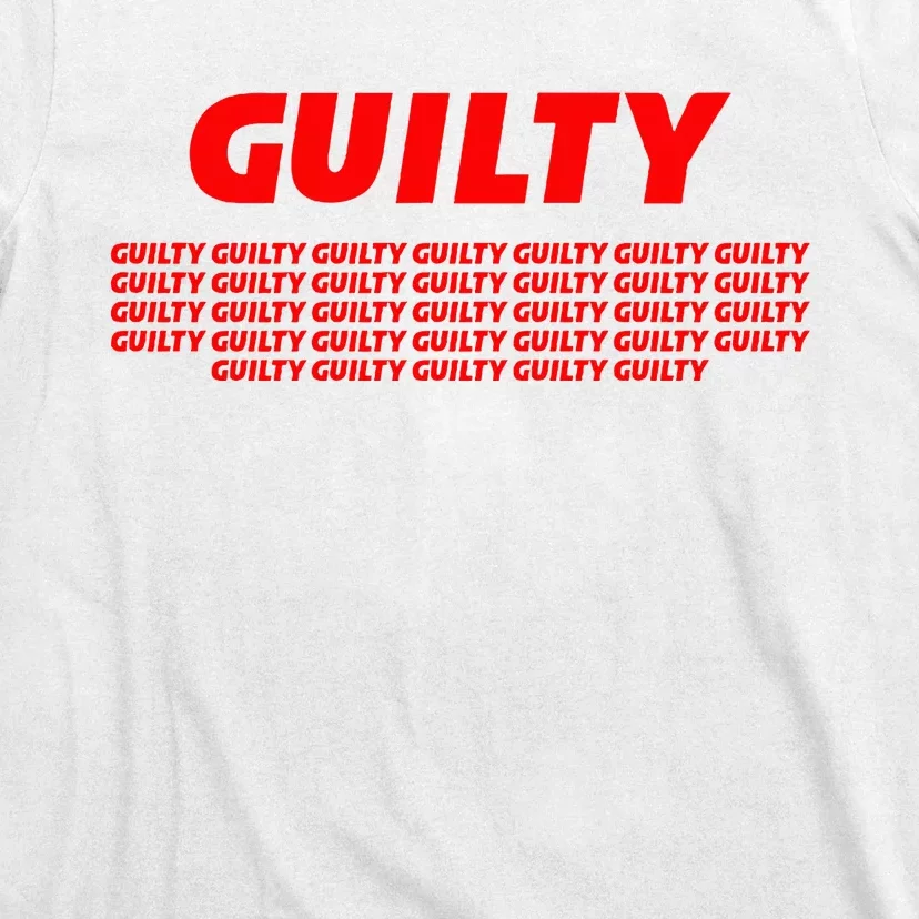 Guilty 34 Times With Red Letters T-Shirt