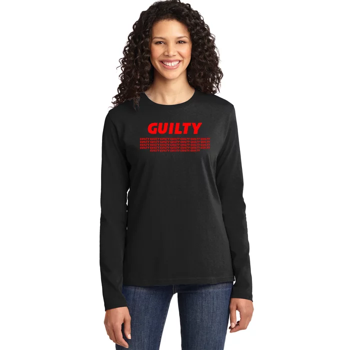 Guilty 34 Times With Red Letters Ladies Long Sleeve Shirt