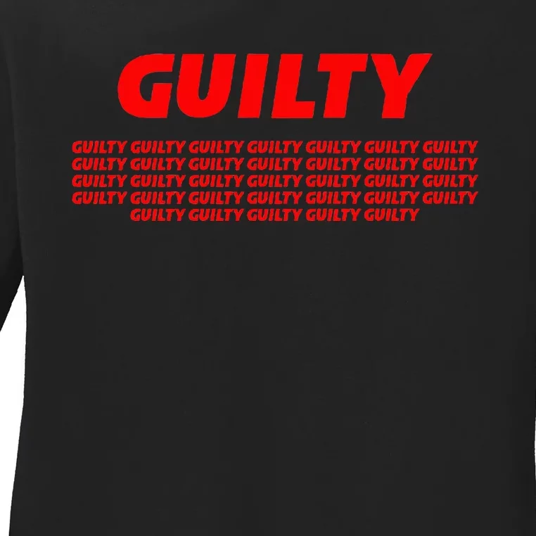 Guilty 34 Times With Red Letters Ladies Long Sleeve Shirt