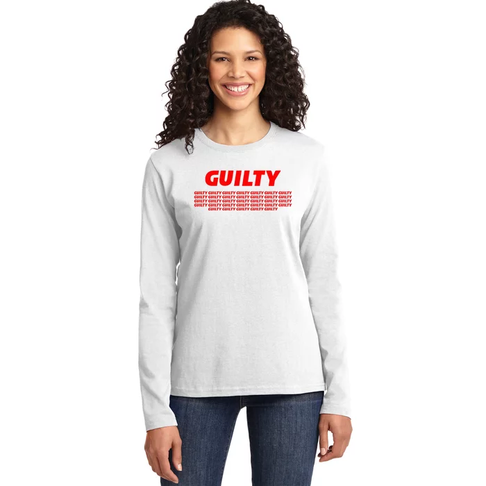 Guilty 34 Times With Red Letters Ladies Long Sleeve Shirt