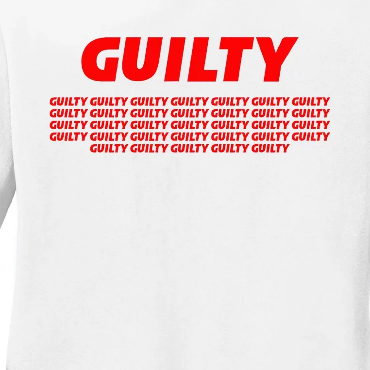 Guilty 34 Times With Red Letters Ladies Long Sleeve Shirt