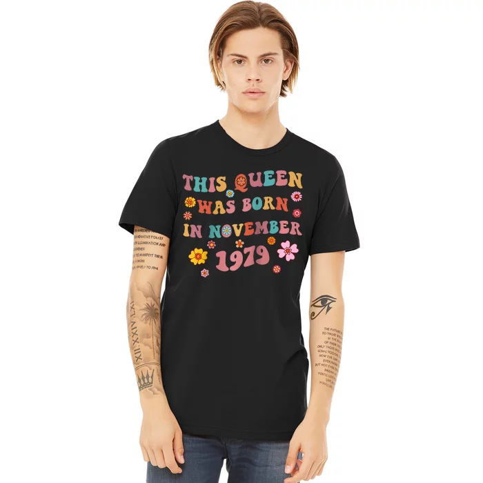 Groovy 44th Birthday This Queen Was Born In November 1979 Raglan Baseball Premium T-Shirt