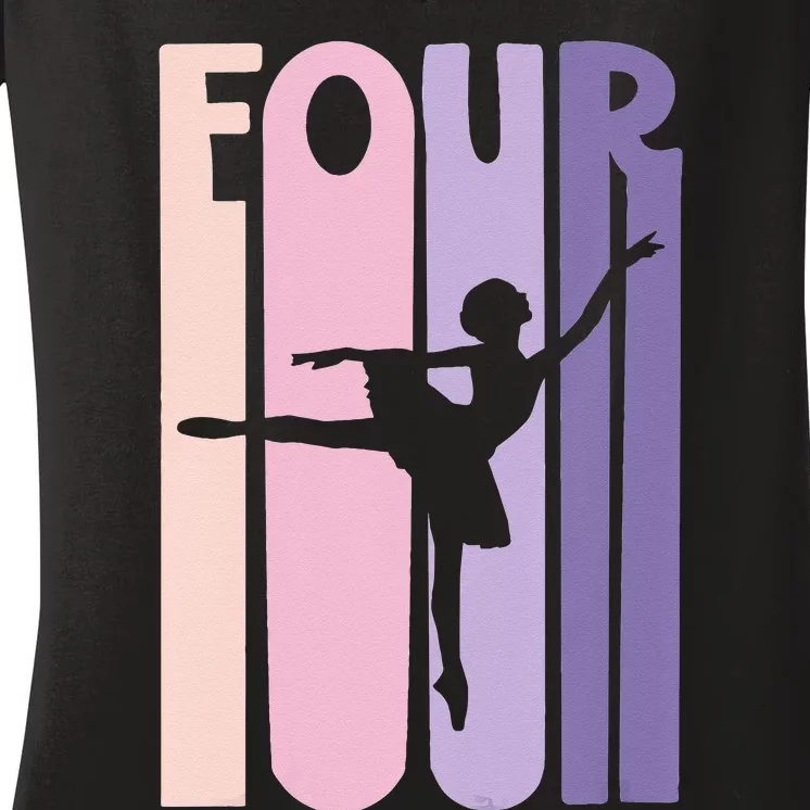 Girl 4th Birthday Gift Ballet Dancer 4 Years Old Ballerina Girl Women's V-Neck T-Shirt