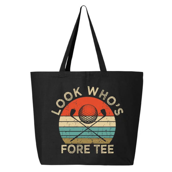 Golf 40th Birthday Pun Vintage Look Who’S Fore 25L Jumbo Tote