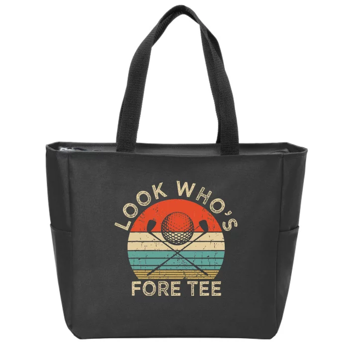 Golf 40th Birthday Pun Vintage Look Who’S Fore Zip Tote Bag