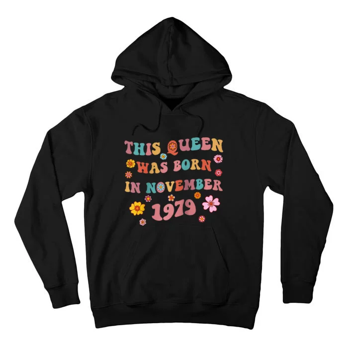 Groovy 44th Birthday This Queen Was Born In November 1979 Raglan Baseball Tall Hoodie