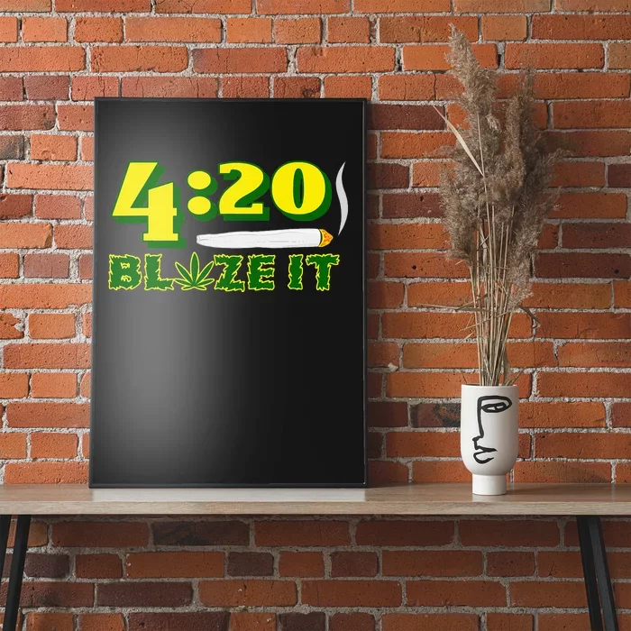 Green 420 Day Blaze It Funny Weed Smoker Marijuana Leaf Poster