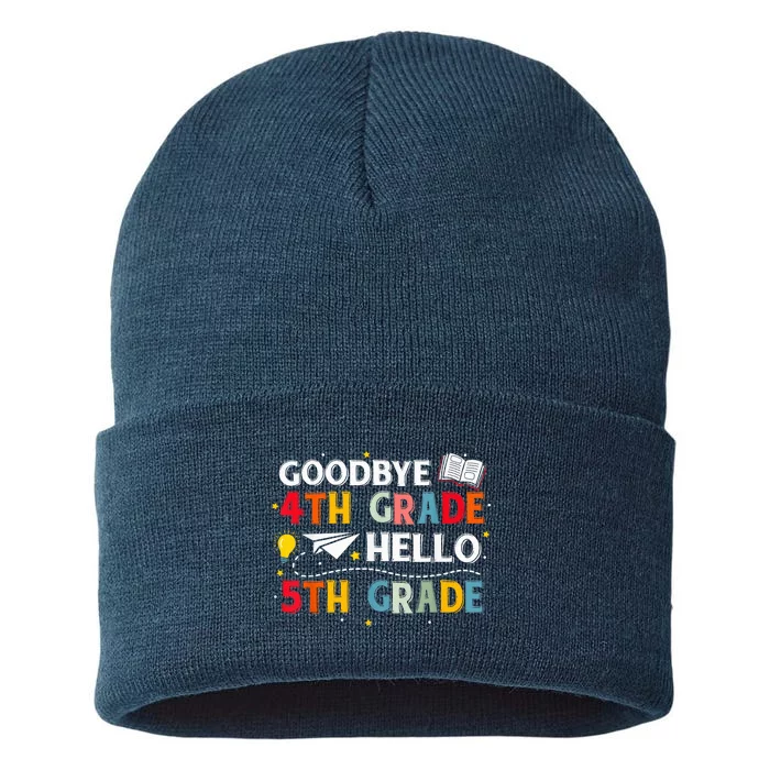 Goodbye 4th Fourth Grade Hello 5th Fifth Grade Teacher Kid Sustainable Knit Beanie