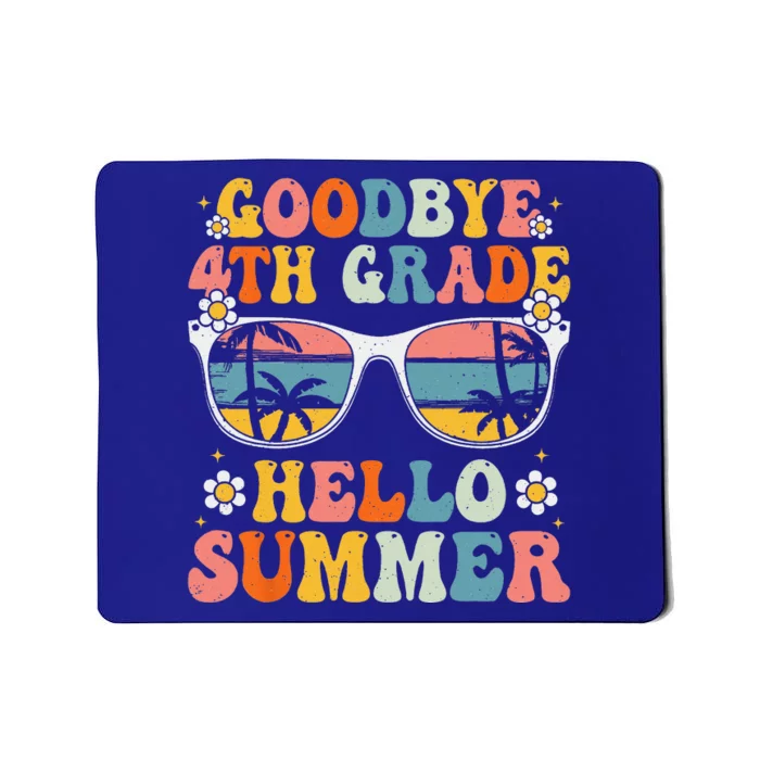 Goodbye 4th Grade Hello Summer Groovy Fourth Grade Graduate Mousepad