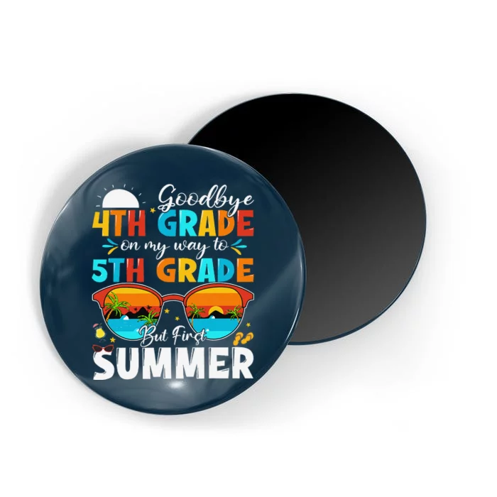 Goodbye 4th Grade Graduation To 5th Grade Hello Summer Magnet