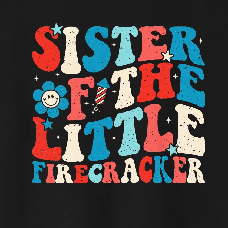 Groovy 4th of July Birthday Sister Of The Little Firecracker Women's Crop Top Tee