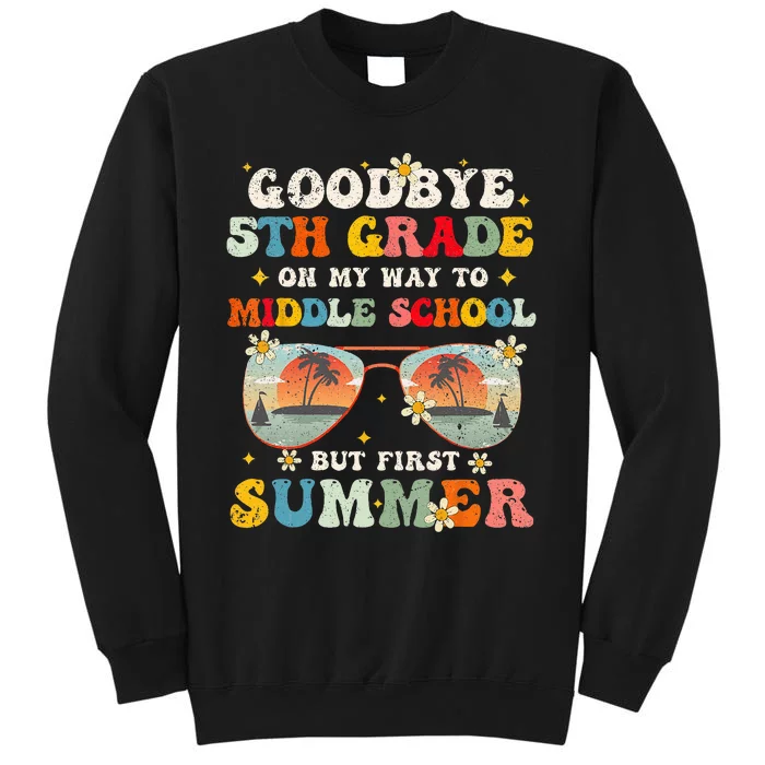 Goodbye 5th Grade Graduation To Middle school Hello Summer Sweatshirt