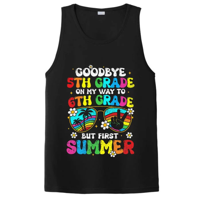 Goodbye 5th Grade Graduation To 6th Grade Hello Summer Performance Tank