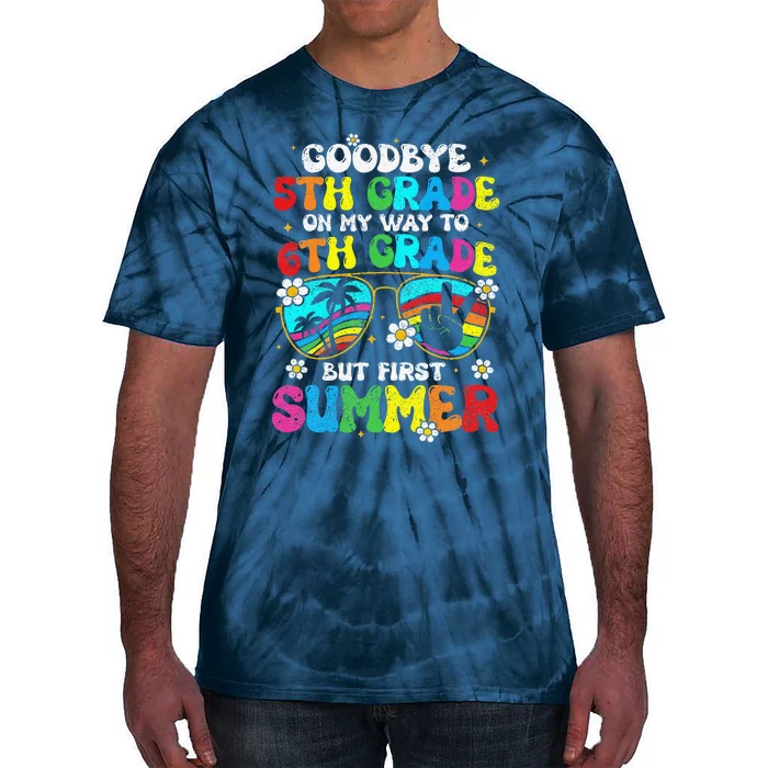 Goodbye 5th Grade Graduation To 6th Grade Hello Summer Tie-Dye T-Shirt