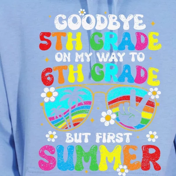 Goodbye 5th Grade Graduation To 6th Grade Hello Summer Unisex Surf Hoodie