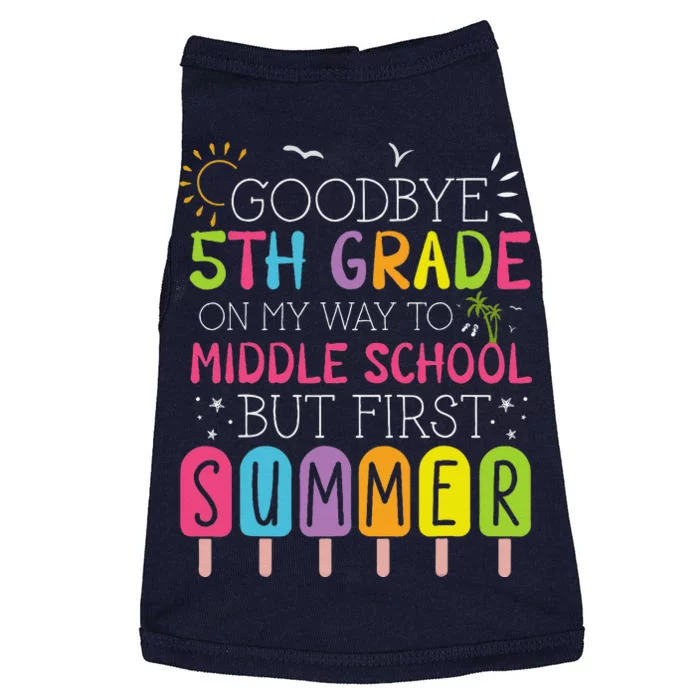 Goodbye 5th Grade Graduation To Middle School First Summer Doggie Tank